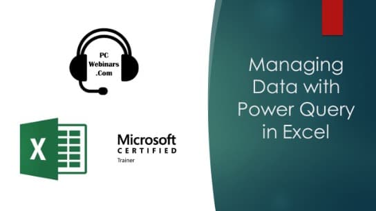 Managing Data with PowerQuery in Excel